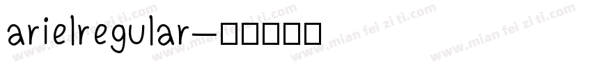 arielregular字体转换