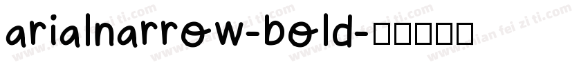 arialnarrow-bold字体转换