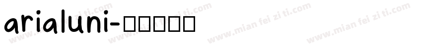 arialuni字体转换