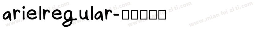 arielregular字体转换
