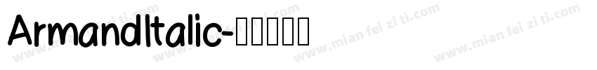 ArmandItalic字体转换