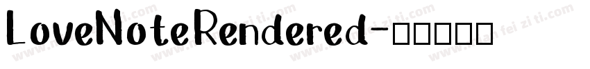 LoveNoteRendered字体转换