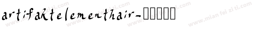 artifaktelementhair字体转换