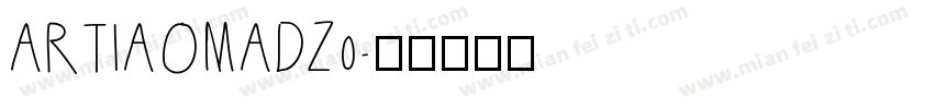 ARTIAOMADZ0字体转换