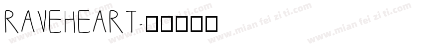 RAVEHEART字体转换