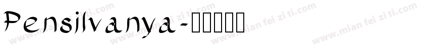 Pensilvanya字体转换