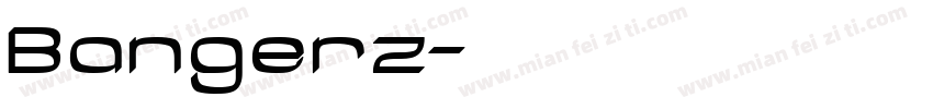 Bangerz字体转换