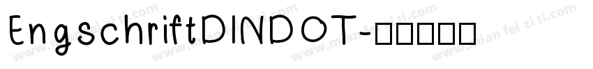 EngschriftDINDOT字体转换