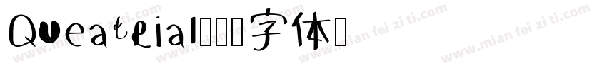 Queatrial字体转换