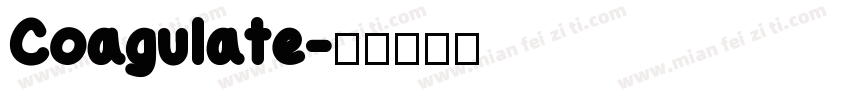 Coagulate字体转换