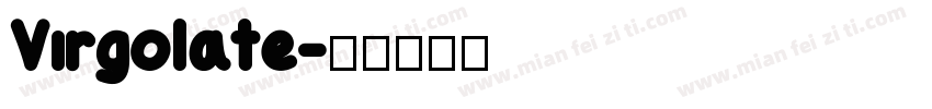 Virgolate字体转换