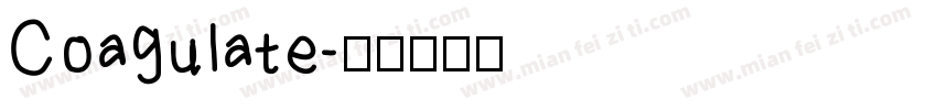 Coagulate字体转换