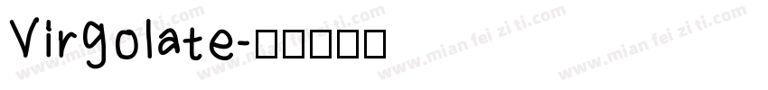 Virgolate字体转换