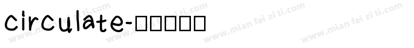 circulate字体转换