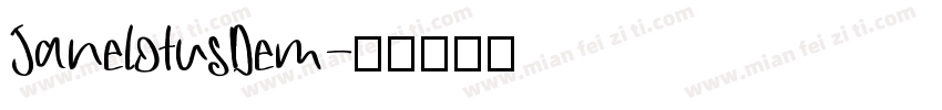 JanelotusDem字体转换