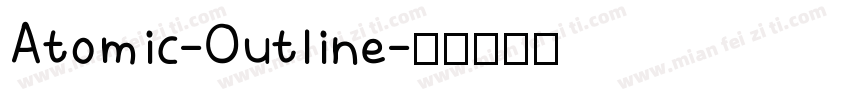 Atomic-Outline字体转换