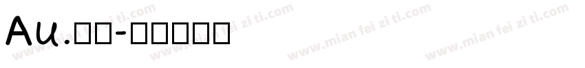 Au.瑶瑶字体转换
