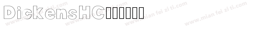 DickensHC字体转换