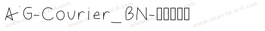 AG-Courier_BN字体转换