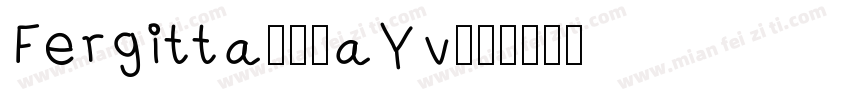 Fergitta-51aYv字体转换