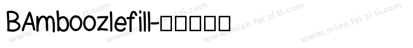 BAmboozlefill字体转换