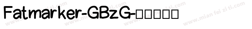 Fatmarker-GBzG字体转换