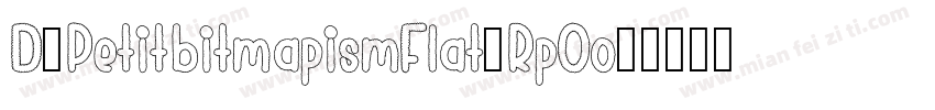 D3PetitbitmapismFlat-RpOo字体转换
