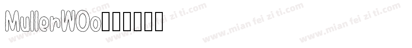 MullerWOo字体转换