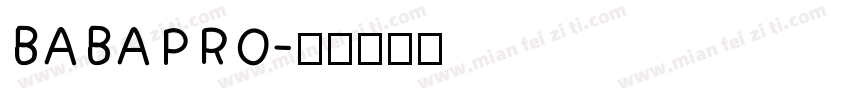 BABAPRO字体转换