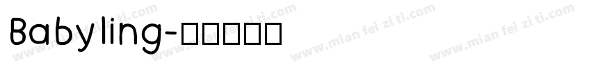 Babyling字体转换