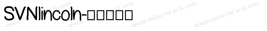 SVNlincoln字体转换