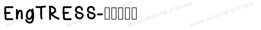 EngTRESS字体转换