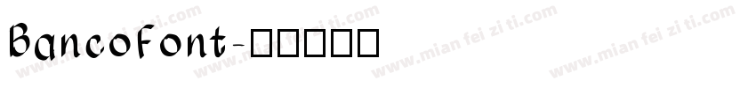 BancoFont字体转换