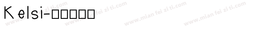 Kelsi字体转换