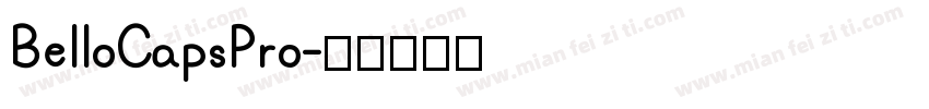 BelloCapsPro字体转换