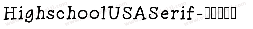 HighschoolUSASerif字体转换