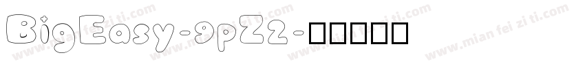 BigEasy-9pZ2字体转换