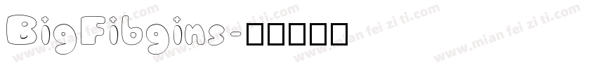 BigFibgins字体转换
