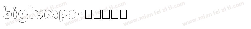 biglumps字体转换