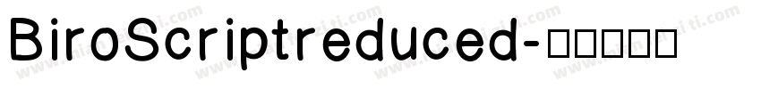 BiroScriptreduced字体转换