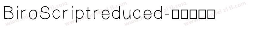 BiroScriptreduced字体转换