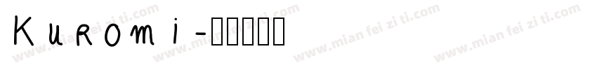 Kuromi字体转换