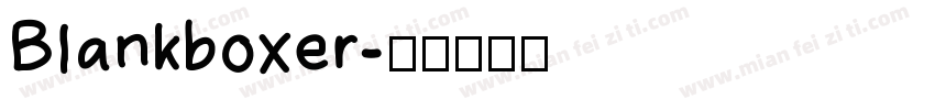 Blankboxer字体转换