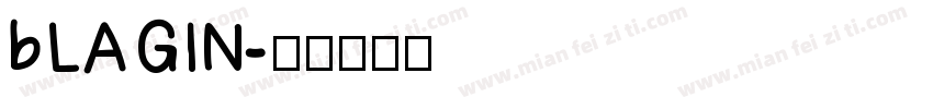 bLAGIN字体转换