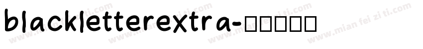 blackletterextra字体转换