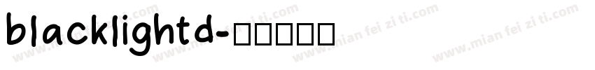 blacklightd字体转换