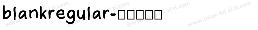 blankregular字体转换