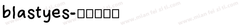 blastyes字体转换
