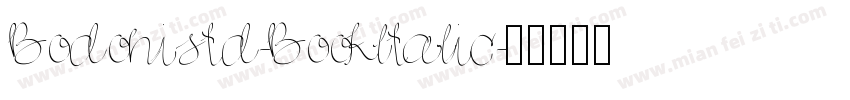Bodonistd-Bookltalic字体转换