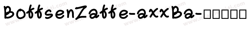 BottsenZatte-axxBa字体转换